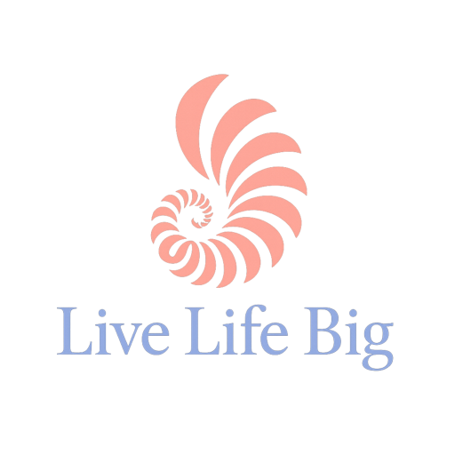 LIVE LIFE BIG